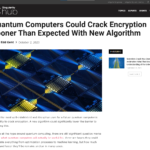 singularityhub.com Quantum Computers Could Crack Encryption Sooner Than Expected With New Algorithm